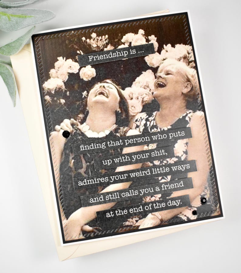 Snarky Friendship Card: Sassy Bestie Greeting, Humorous Vintage Old Ladies image 2