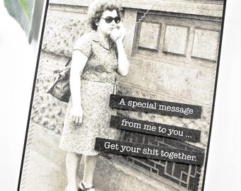 Snarky Handmade Greeting Card, Funny Humorous Retro Vintage Friendship Bestie Sarcastic Inappropriate Hilarious Card