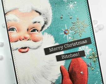 Funny Santa Christmas Card, Sarcastic Holiday Greeting