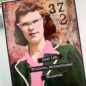 Snarky Karte, frech, unangemessen, handgemacht, sarkastisch, Karte für Freund, urkomisch, Retro, mutig, Vintage Foto, humorvoll, alte Dame Karte