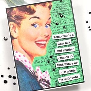 A New Day, Snarky Card, Sassy Card, Hand Made Card, Funny Card, Funny Friend Card, Card for Friend, Snarky Greeting Card, Hilarious Card