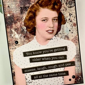 Snarky Karte, frech, unangemessen, handgemacht, sarkastisch, Karte für Freund, urkomisch, Retro, dreist, Vintage Foto, humorvoll, bissig
