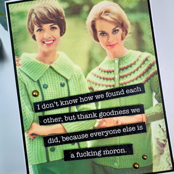 Snarky Bestie Card: Sarcastic Retro Photo, Humor Greeting