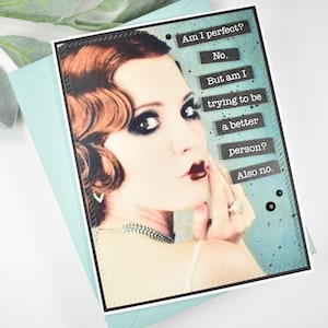 Tarjeta sarcástica, atrevida, inapropiada, divertida, graciosa, hecha a mano, humorística, para amigas, vintage, para ella, retro, con foto antigua.