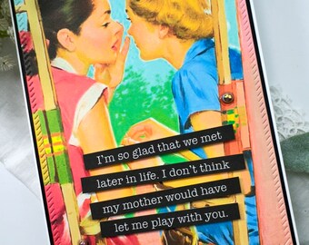 Snarky Friend Card, Funny Friendship Greeting