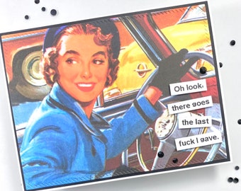Snarky Retro Humor Greeting Card: Sarcastic Vintage Woman