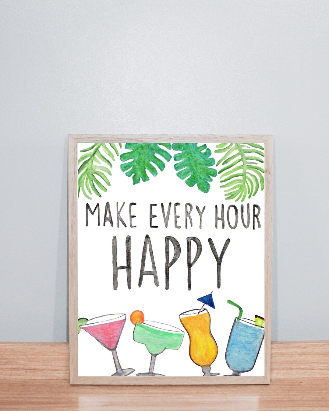 Bar Cart Print, Bar Cart Sign, Happy Hour Print, Make Every Hour Happy