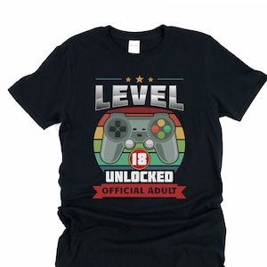Personalized 18th birthday gift boy, Level 18 unlocked, official adult, 18th birthday gifts for boys, 18th birthday shirt, gamer gifts