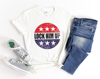 Lock Him Up Shirt Etsy