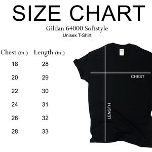 May include: Size chart for a Gildan 64000 Softstyle Unisex T-Shirt. The chart shows the chest and length measurements in inches for sizes S, M, L, XL, 2XL, and 3XL.