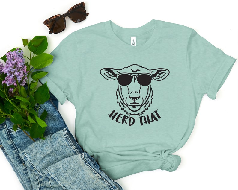 Herd That Farmer Gifts Sheep Farmer Shirts Sheep Shirt Etsy
