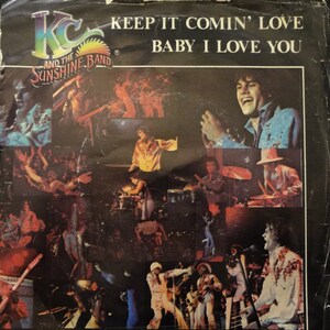 KC & The Sunshine Band - Keep It Comin&#39; Love / Baby I Love You
