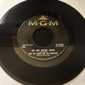 Sam The Sham And The Pharaohs - Lil&#39; Red Riding Hood / Love Me Like Before