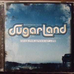 Sugarland Twice the Speed of Life Stereo CD 2004 Mercury