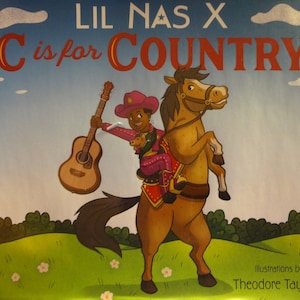 C Is for Country - Lil Nas X