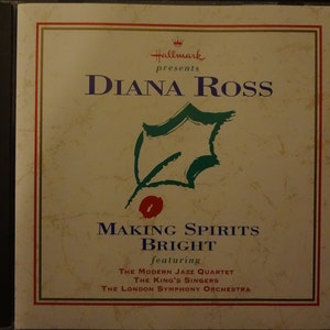 Diana Ross featuring The Modern Jazz Quartet, The King&#39;s Singers, The London Symphony Orchestra – Making Spirits Bright (CD)