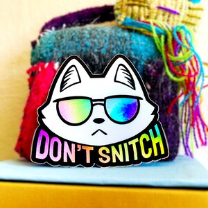 Don't Snitch Cat Holographic Vinyl Sticker - Etsy