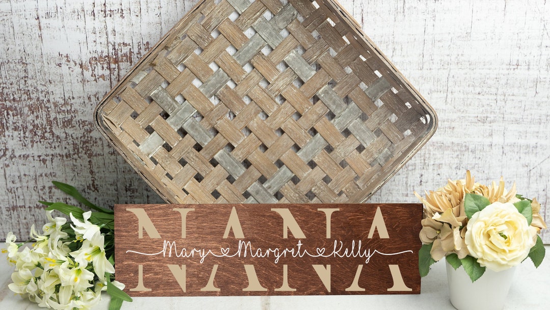Nana Mothers Day Gift Nana Sign Gift for Nana Rustic Sign for
