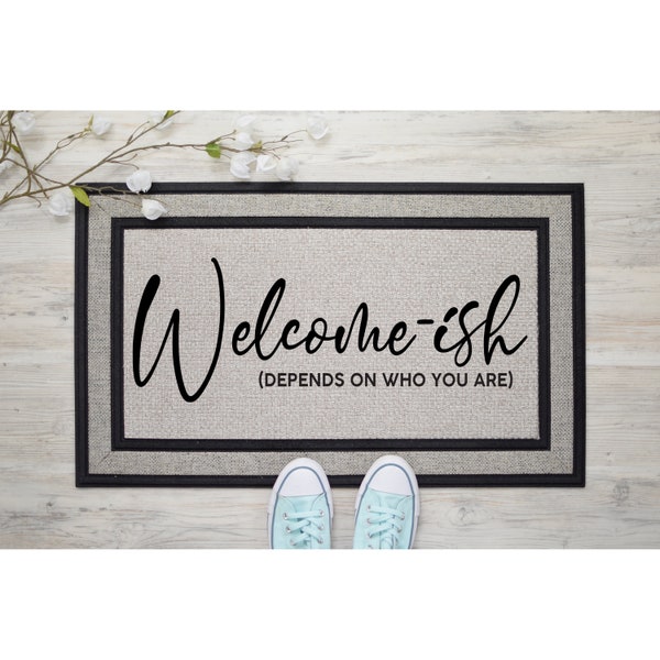 Grey Doormat Welcome Ish Door mat | Funny Doormat Welcome Mat Funny Door Mat Funny Gift Home Doormat Housewarming Closing Gift 1819**