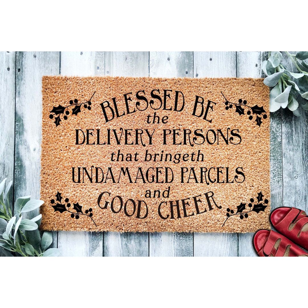 Doormat Blessed Be the Delivery Persons Funny Christmas Funny Christmas