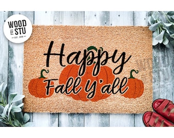 Doormat Happy Fall Y'all Doormat | Pumpkin Fall | Welcome Mat Fall Decor Door Mat Fall Autumn Gift Home Doormat Home Decor Front Door 2055**