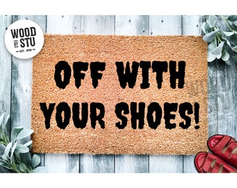 Doormat Off With Your Shoes! Doormat Front Door Mat Gift For Home Door Mat Coir Birthday Gift Doormat Outdoor Doormats House Warming 4136**