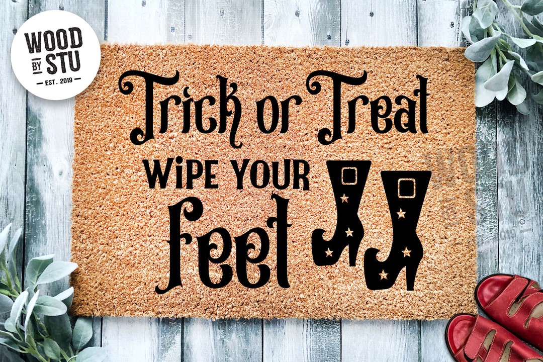 1280 Trick or Treat Wipe Your Feet Door Mat Funny Doormat Mat