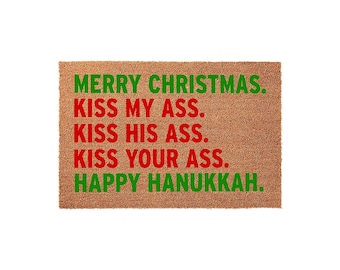 Funny Christmas Doormat, Funny Hanukkah Welcome Mat, Holiday Door Mat, Sarcastic Christmas Gift, Festive Porch Decor, Doormats