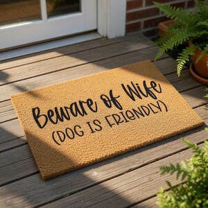 Funny Dog Doormat, Beware Of Wife Welcome Mat, Dog Lover Gift, Funny Welcome Mat, Owner Gift, Pet Lover Door Decor, Doormats