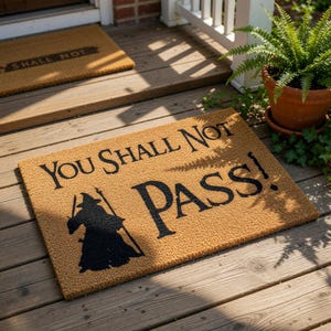 Lord Of The Rings Doormat, Funny Movie Lover Gift, You Shall Not Pass Welcome Mat, New Home Housewarming Gift, LOTR Door Decor