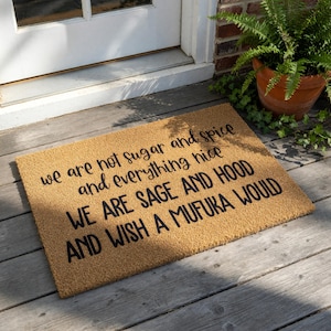 Funny Doormat, Sage And Hood Welcome Mat, Housewarming Gift, New Home Gift, Funny Door Mat, Sassy Porch Decor, For Friend