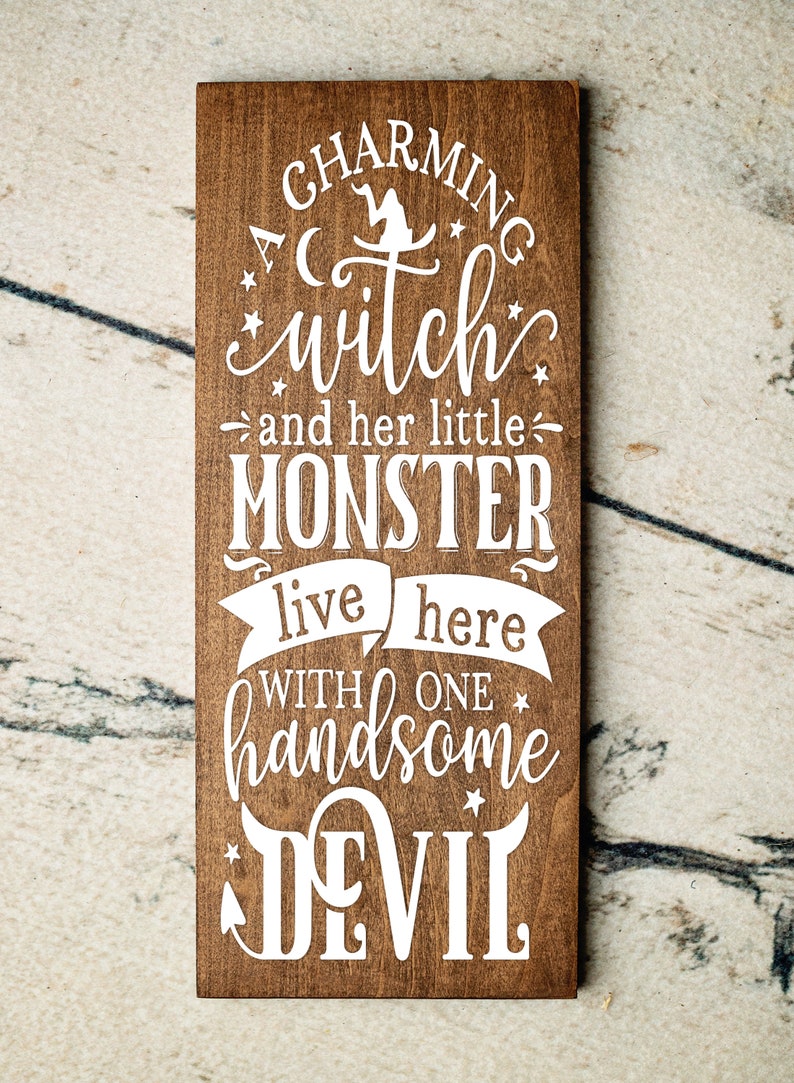 A Charming Witch And Her Little Monsters Live Here With A Handsome Devil Home Decor Gift Cute Halloween Rustic Sign Decor Autumn Decor image 2