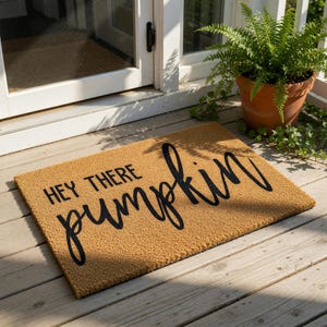 Fall Doormat, Pumpkin Doormat, Hey There Pumpkin Welcome Mat, Autumn Funny Front Door Mat, Thanksgiving, Doormats, Funny Doormats