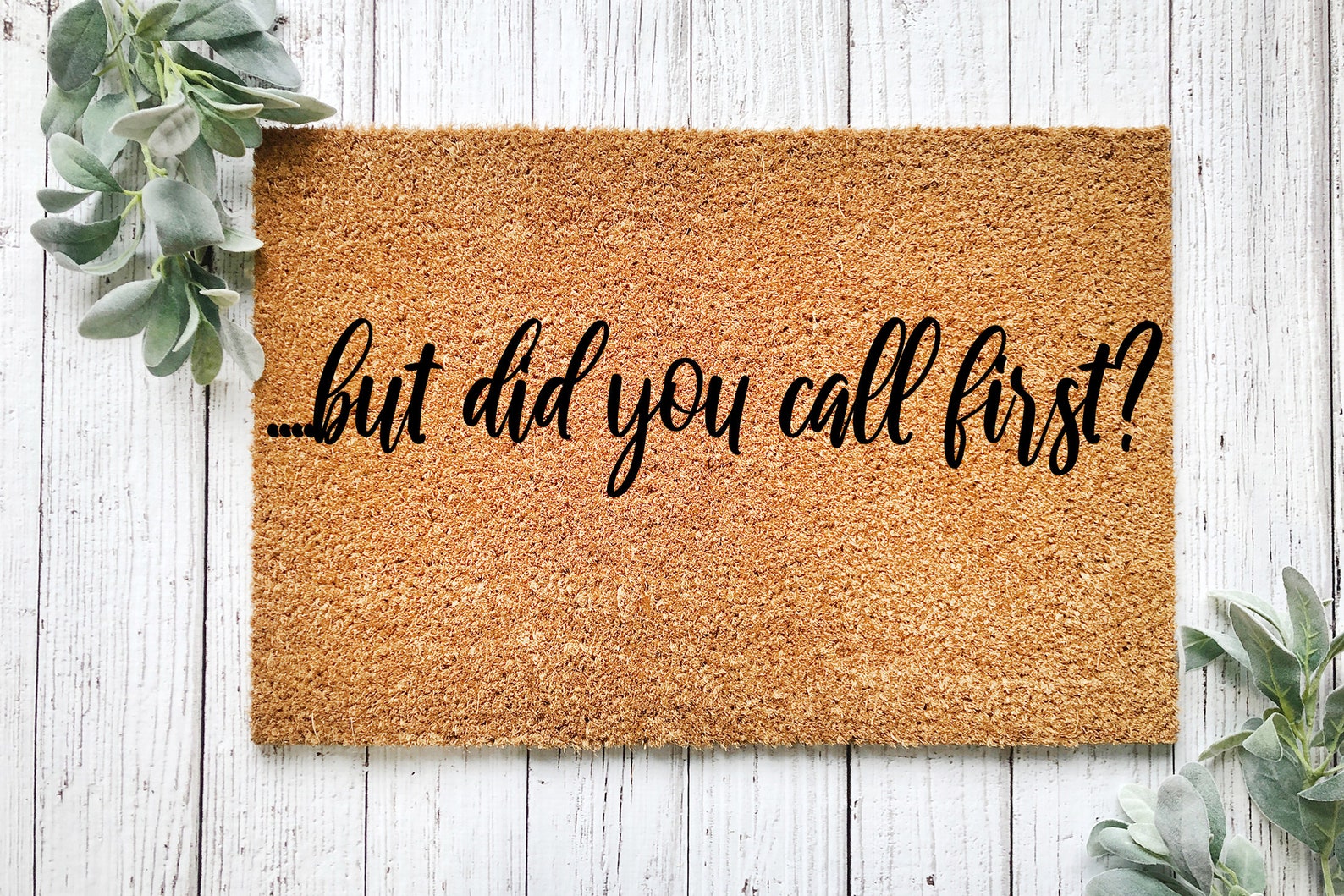 But did you call first funny doormat welcome mat funny etsy canada