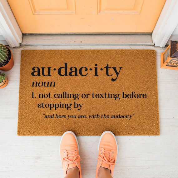 Funny Doormat, Audacity Definition Welcome Mat, Housewarming Gift