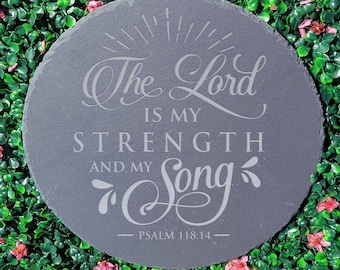 The Lord is my Strength and My Song Engraved Garden Stone | Slate Garden Markers | Mother's Day Gift | Wedding Gift | Christian Gift