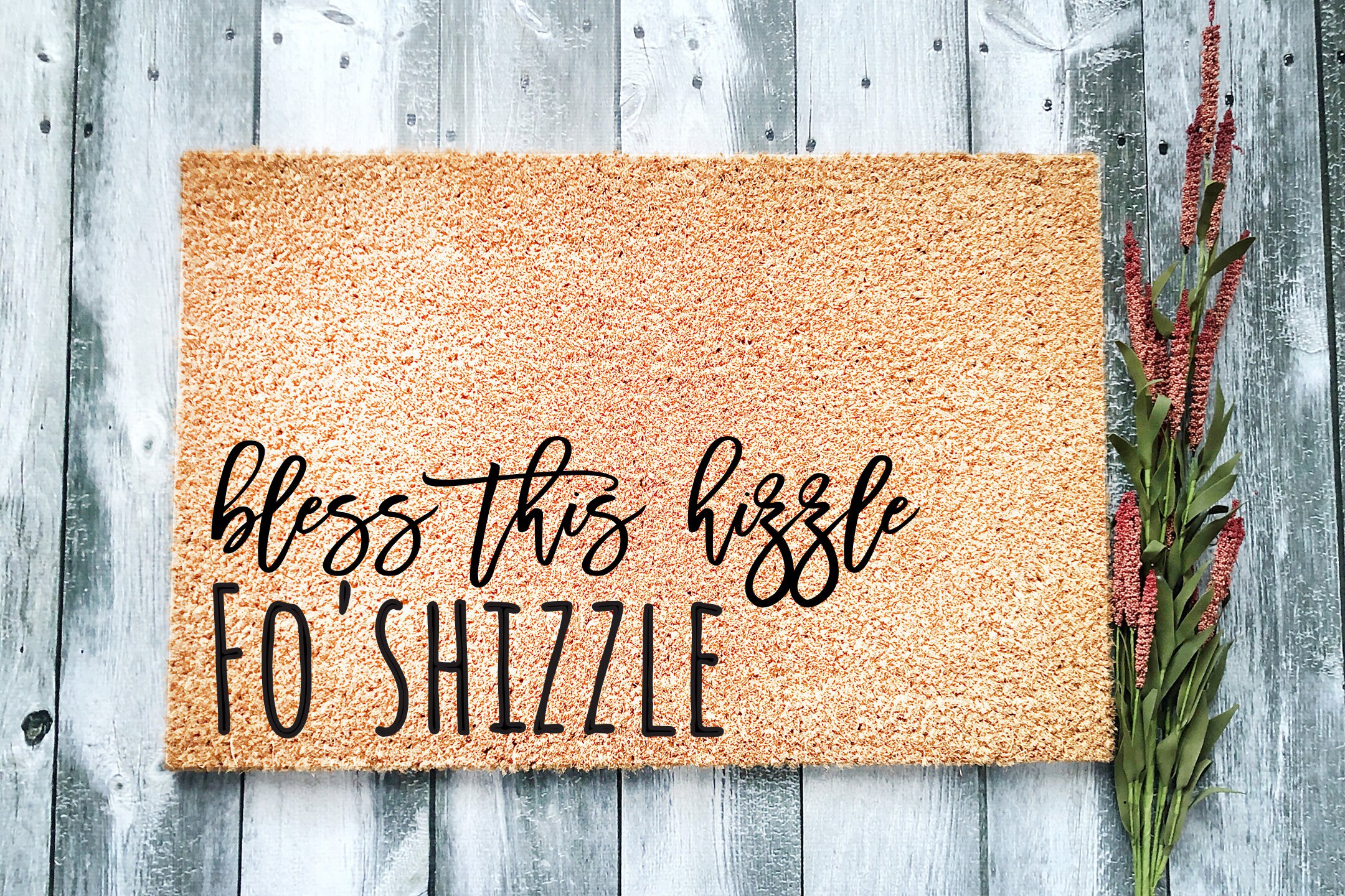 Bless This Hizzle Fo'shizzle Funny Doormat Mullet Door Etsy UK
