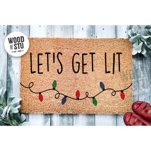 Doormat Let's Get Lit Funny Christmas  | Funny Christmas Doormat | Christmas Holiday Gift | Welcome Mat | Doormat | Winter Decor 1585**