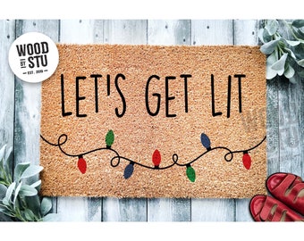 Doormat Let's Get Lit Funny Christmas  | Funny Christmas Doormat | Christmas Holiday Gift | Welcome Mat | Doormat | Winter Decor 1585**