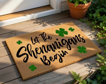 St Patricks Day Doormat, Funny Welcome Mat, Let The Shenanigans Begin Rug, Saint Patricks Day Decor, Irish Clover Front Door Mat