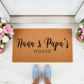 Custom Doormat: Nana & Papa's House, Mother's Day Gift 1430