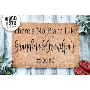 Custom Doormat There's No Place Like Grandma and Grandpa's Grandparent Gift Welcome Mat | Cute Door Mat Home Fathers Day | Mothers Day 1003