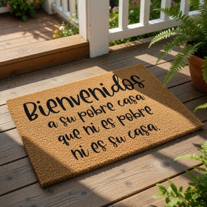 Funny Spanish Doormat, Bienvenidos A Su Pobre Casa Welcome Mat, Coir Door Mat, Housewarming Gift, Closing Gift, Funny Idea