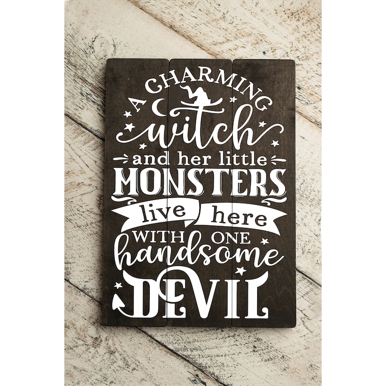 A Charming Witch And Her Little Monsters Live Here With A Handsome Devil Home Decor Gift Cute Halloween Rustic Sign Decor Autumn Decor image 1