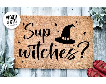 Doormat Sup Witches  | Funny Doormat | Welcome Mat | Halloween Decor | Funny Witch Themed Door Mat | Home Doormat | Halloween Mat 1753**