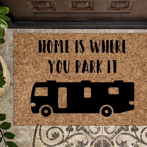 Camper Doormathome is Where You Park It Doormathappy Etsy