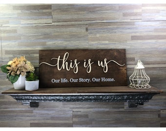 this is us sign - custom wood sign - rustic home decor - our first home - our story - home signs - custom home sign
