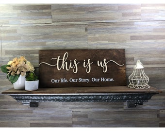 this is us sign | custom wood sign | rustic home decor | our first home | our story | home signs | custom home sign