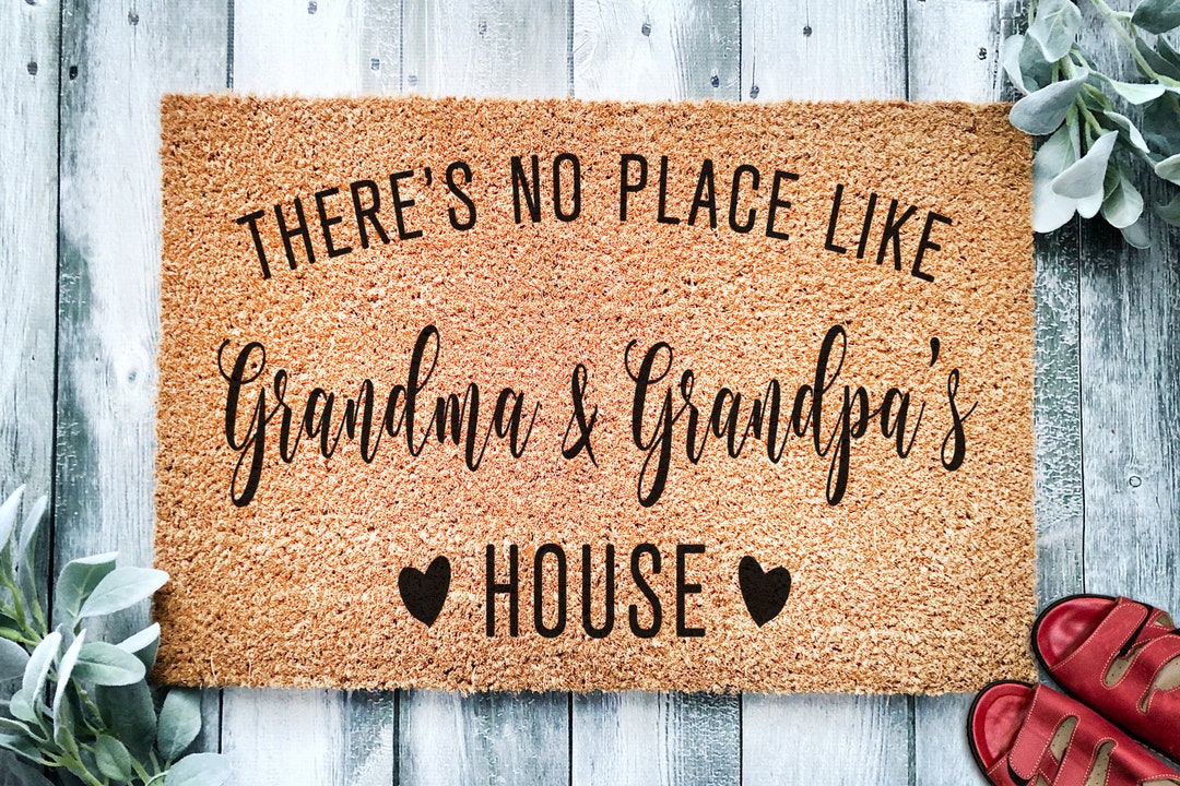 There&#39;s No Place Like Grandma and Grandpa&#39;s House v2 | Grandparents Day Gift | Welcome Door Mat | Home Doormat | Fathers Day | Mothers Day