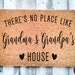 There's No Place Like Grandma and Grandpa's House v2 | Grandparents Day Gift | Welcome Door Mat | Home Doormat | Fathers Day | Mothers Day 